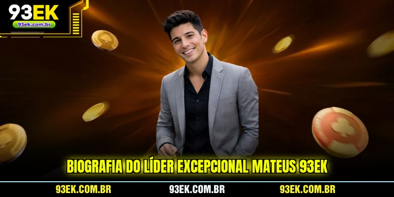 biografia-do-lider-excepcional-mateus-93ek