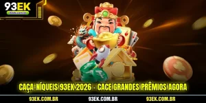 caca-niqueis-93ek-2026-cace-grandes-premios-agora