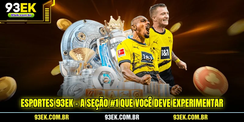 esportes-93ek-a-secao-1-que-voce-deve-experimentar